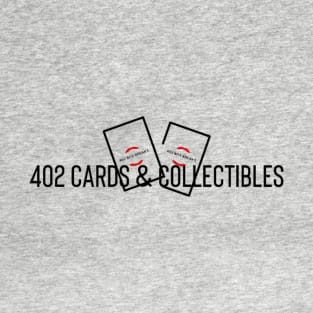 402 Cards & Collectibles T-Shirt